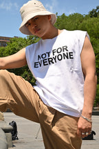NOT FOR EVERYONE Tank - (White)